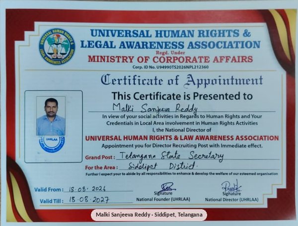 Certificate of Appointment presented to Malki Sanjeeva Reddy as Telangana State Secretary by the Universal Human Rights & Legal Awareness Association